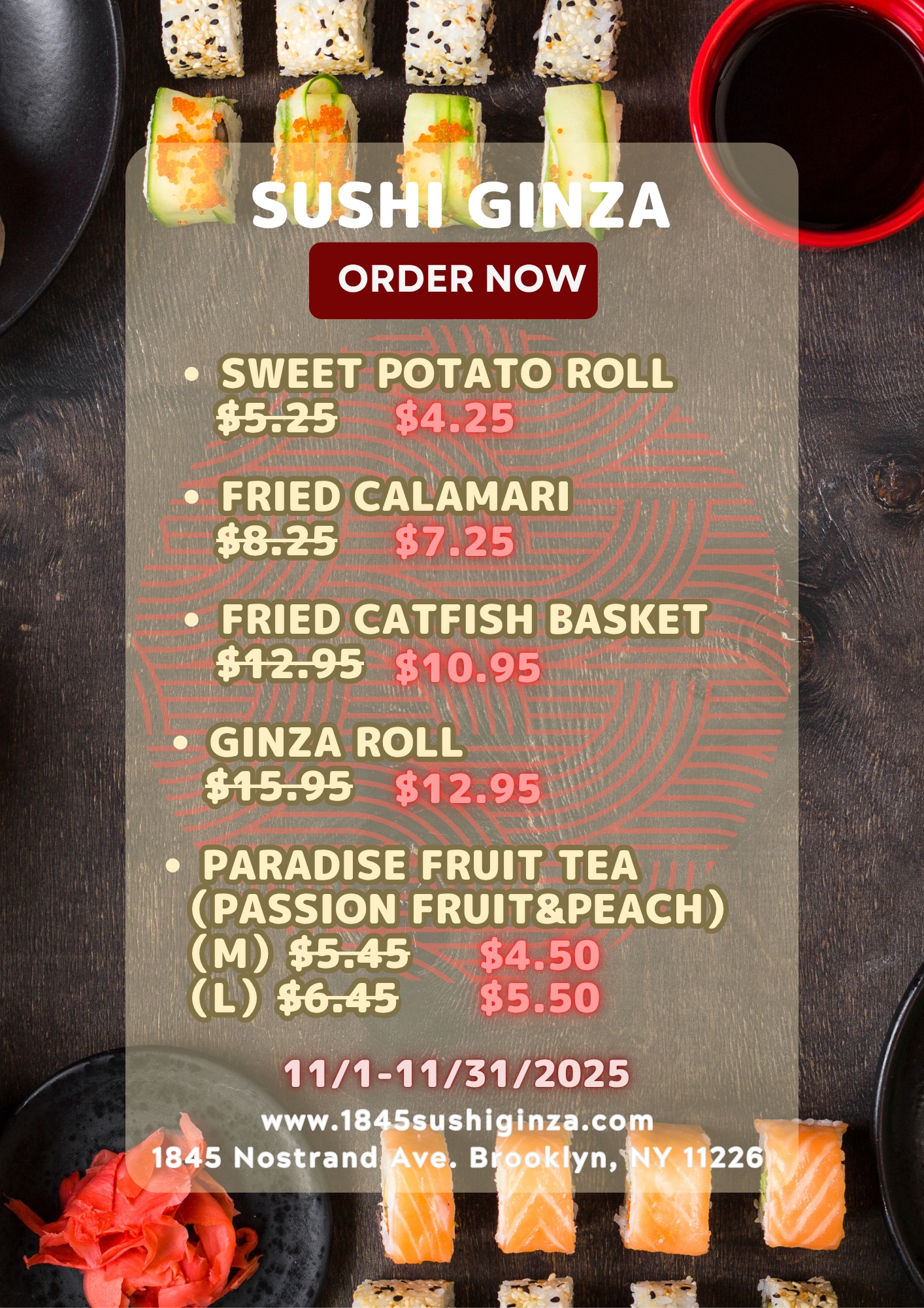 SUSHI GINZA ORDER NOW special price
