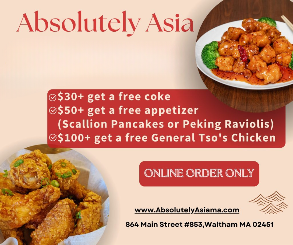 Absolutely Asia promotion poster: spend $30 free Coke, $50 free appetizer, $100 free General Tso’s chicken, online order only.