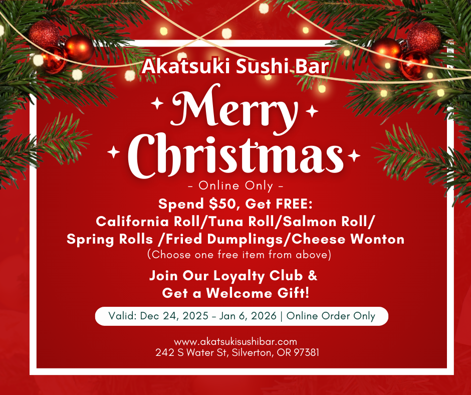 Akatsuki Sushi offers free roll or appetizer with $50 online order Dec 24–Jan 6.