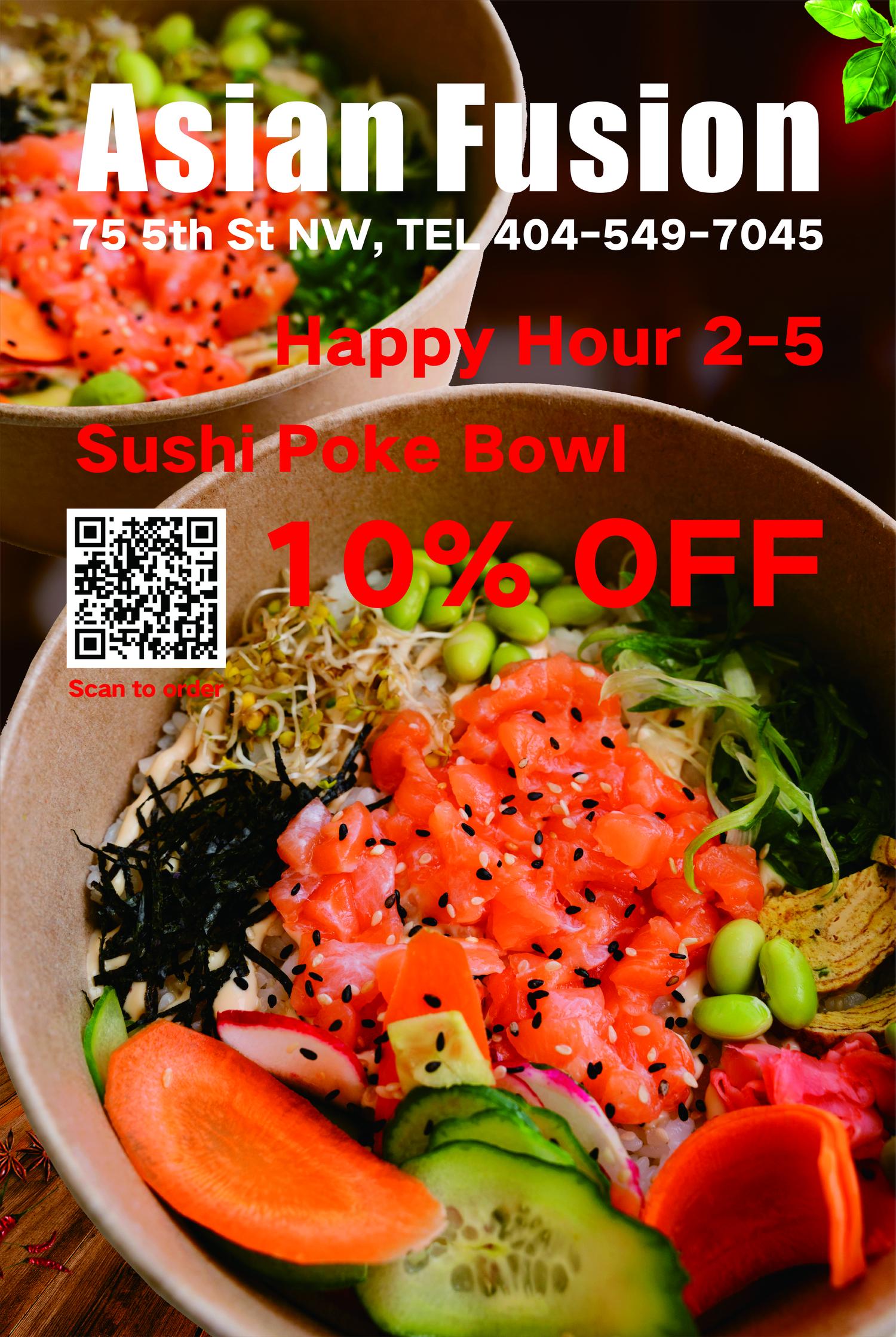 Asian Fusion happy‑hour promotional poster. Vibrant salmon sushi poke‑bowl filled with edamame, seaweed and fresh vegetables. 10% off offer 2‑5 PM, restaurant contact info and scan‑to‑order QR code.