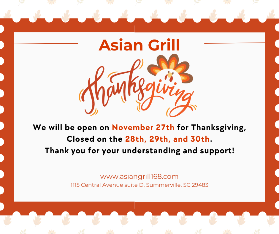 We will be open on November 27th for Thanksgiving
Closed on the 28th,29th,and 30th.
Thank you for your understanding and support!