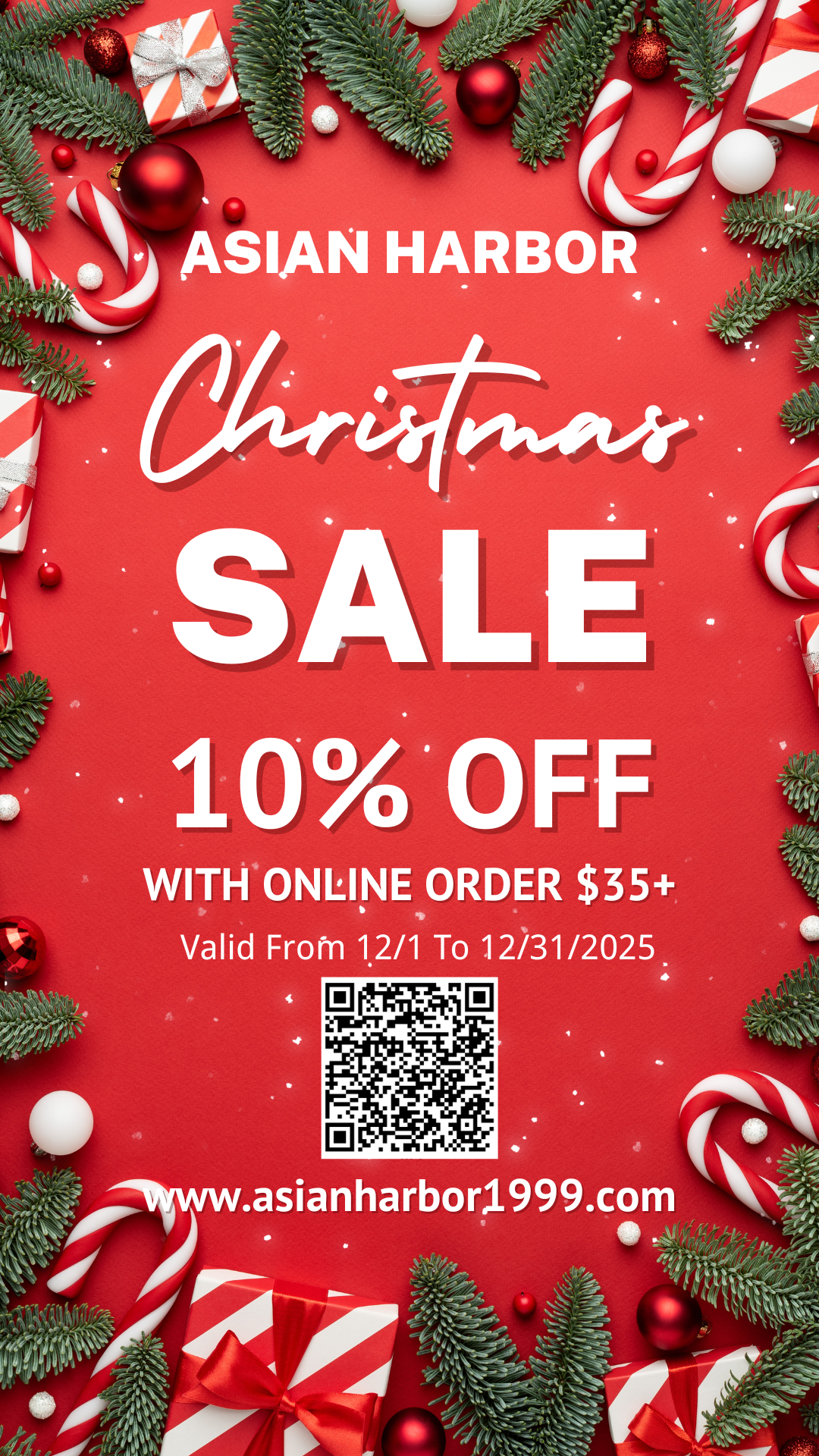 Title:
Asian Harbor Christmas Sale: 10% Off Online Orders $35+ (12/1-12/31/2025)
Alt Text:
Red background Christmas-themed ad for Asian Harbor: 