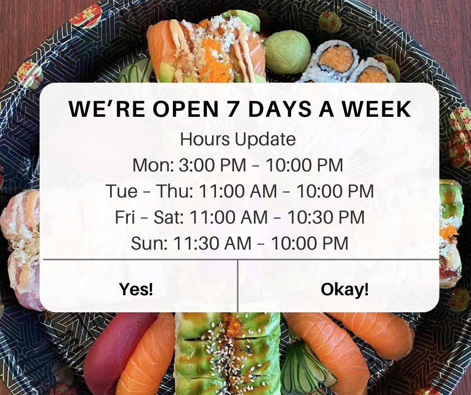 Bamboo Sushi & Hibachi updated hours: Open 7 days a week. Mon: 3:00 PM–10:00 PM; Tue–Thu: 11:00 AM–10:00 PM; Fri–Sat: 11:00 AM–10:30 PM; Sun: 11:30 AM–10:00 PM.