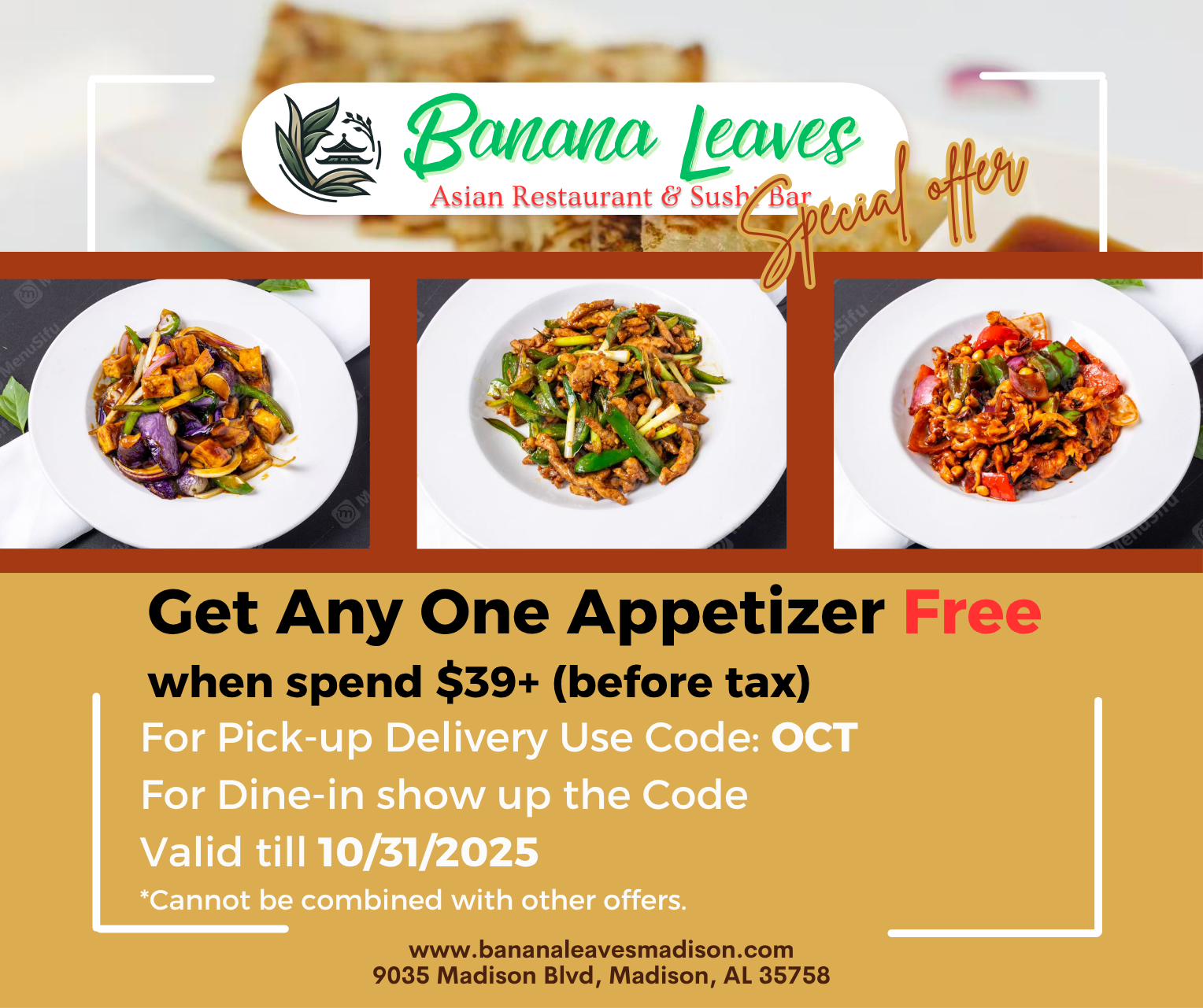 Promotion ad for Banana Leaves Asian Restaurant & Sushi Bar. Get a free appetizer with $39+ spend. Use code OCT. 