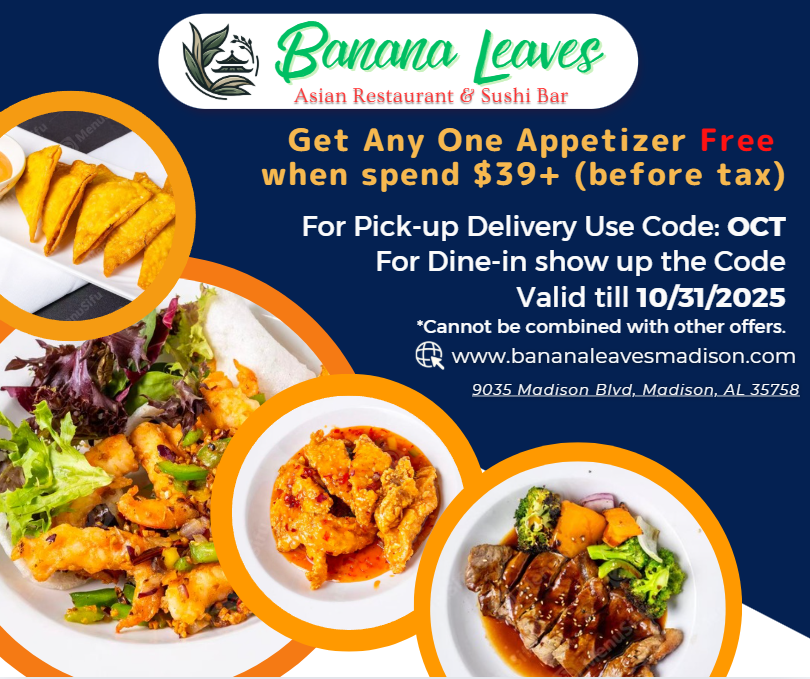 Promotion ad for Banana Leaves Asian Restaurant & Sushi Bar. Get a free appetizer with $39+ spend. Use code OCT. 