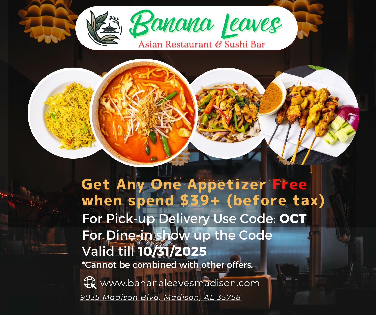 Promotion ad for Banana Leaves Asian Restaurant & Sushi Bar. Get a free appetizer with $39+ spend. Use code OCT. 