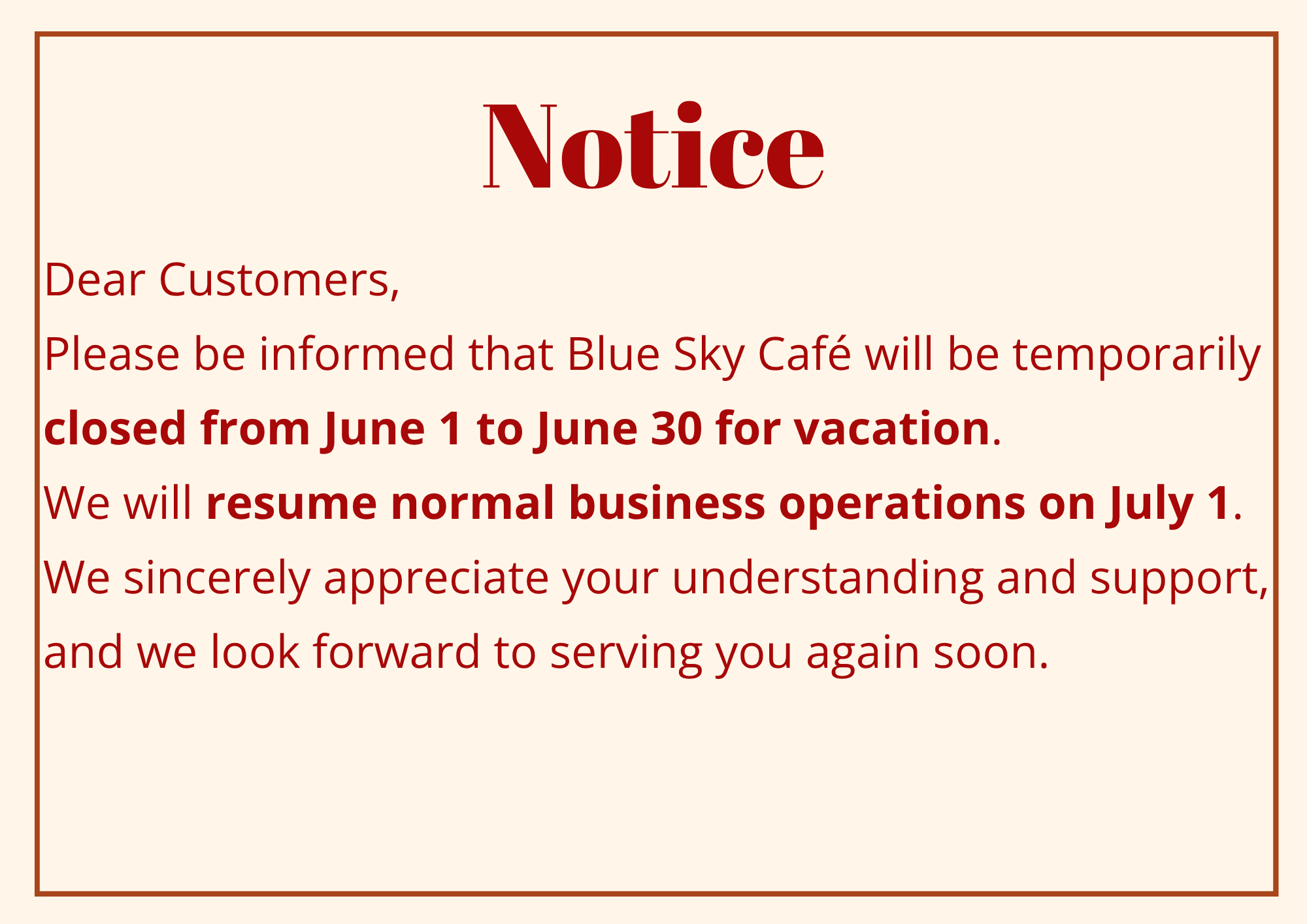 Notice of Special Operating Hours