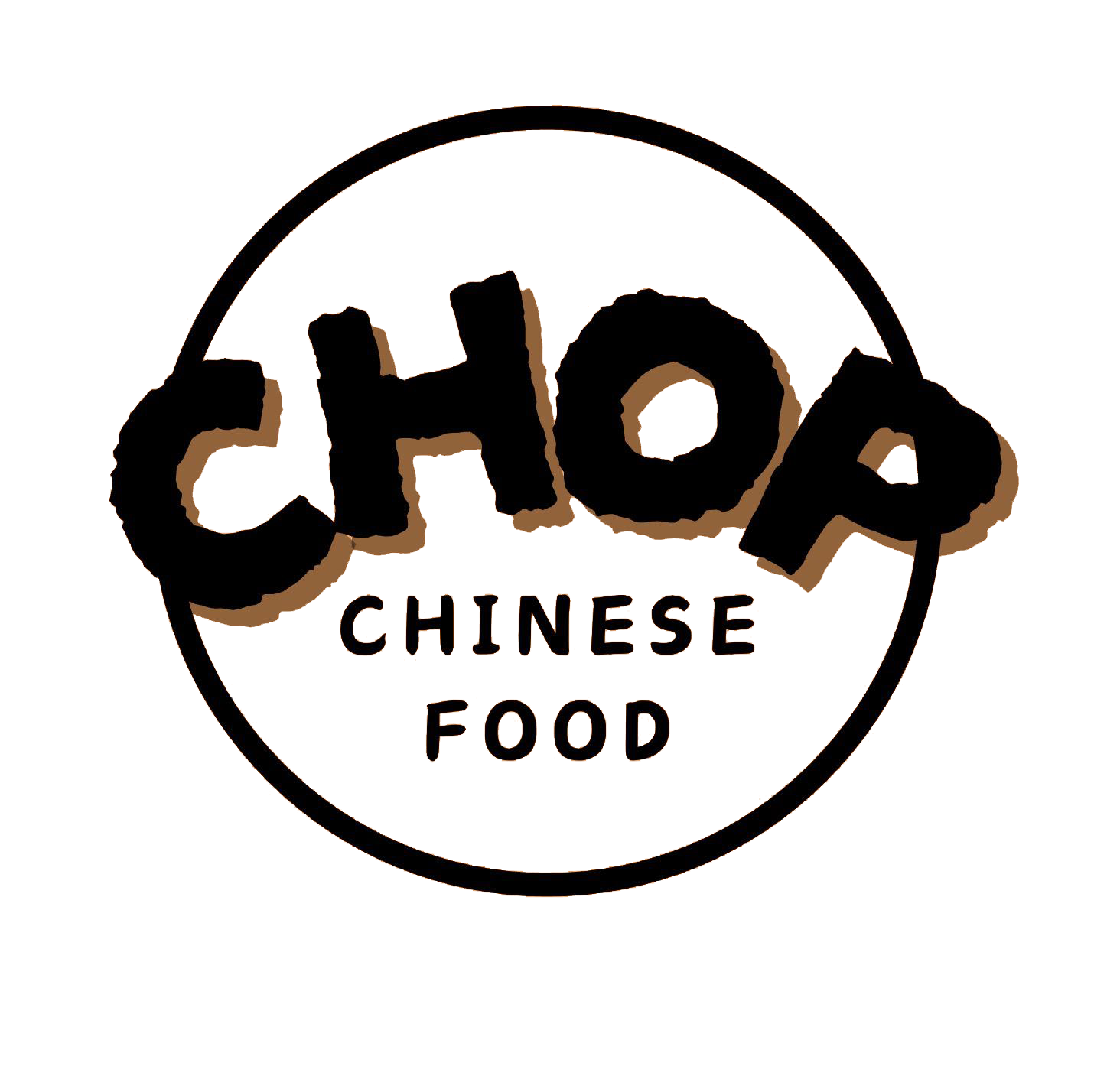 There is a black circle in the center. Inside the circle, there is the bold word "CHOP" on the top and the text "CHINESE FOOD" on the bottom, both centered