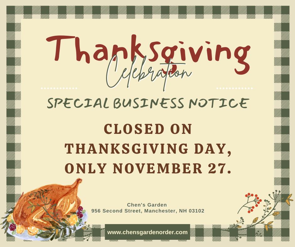  Thanksgiving notice: Chen's Garden closed Nov 27, with roasted turkey graphic and location details.