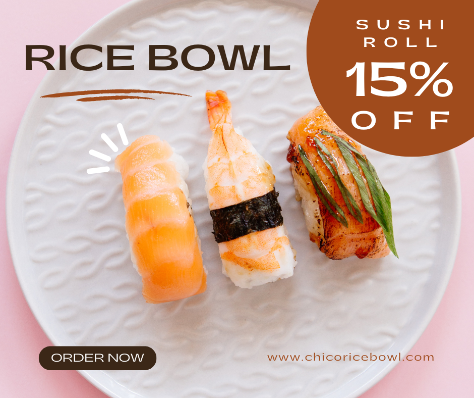 Some sushi rolls are 15% off for a limited time only.