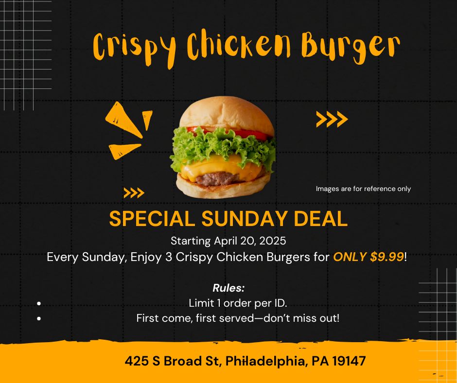 Every Sunday get 3 Crispy Chicken Burgers for ONLY $9.99