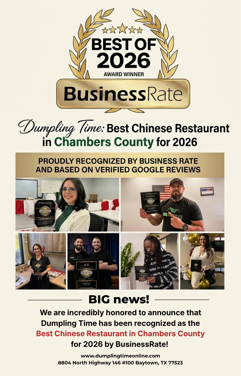 Dumpling Time wins Best Chinese Restaurant in Chambers County 2026 by BusinessRate, based on verified Google reviews