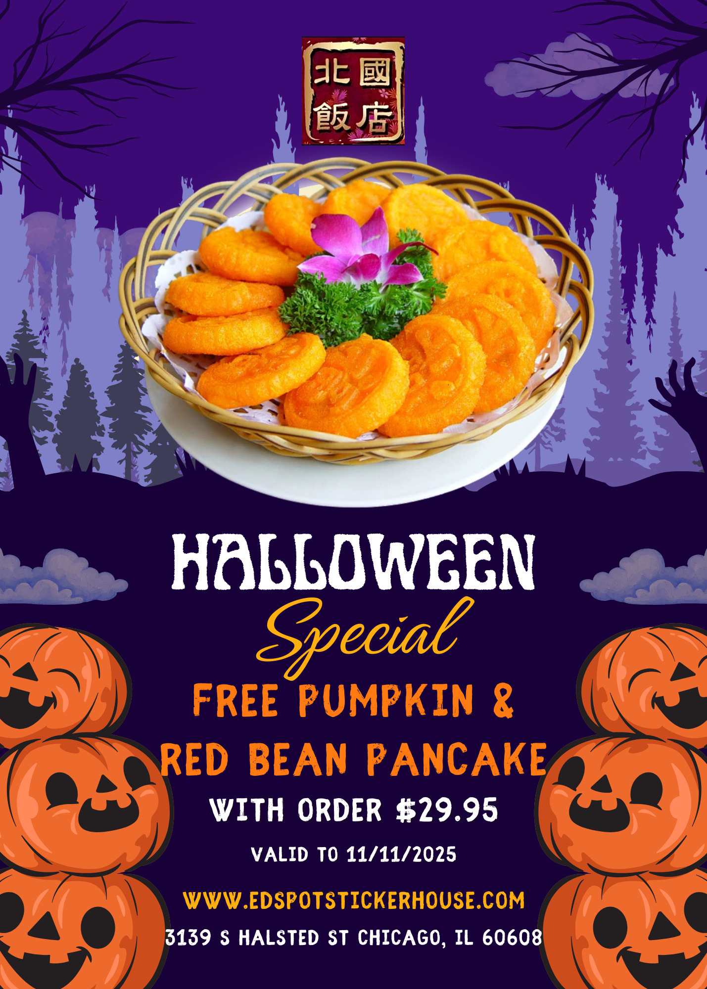 alt: Halloween Special poster for Beiguo Restaurant, showing pumpkin & red bean pancakes in a basket, purple spooky background with pumpkins, trees, offer: free pancake with $29.95 order, valid to 11/11/2025, website and address.
title: Beiguo Restaurant Halloween Special Poster with Free Pumpkin & Red Bean Pancake Offer.