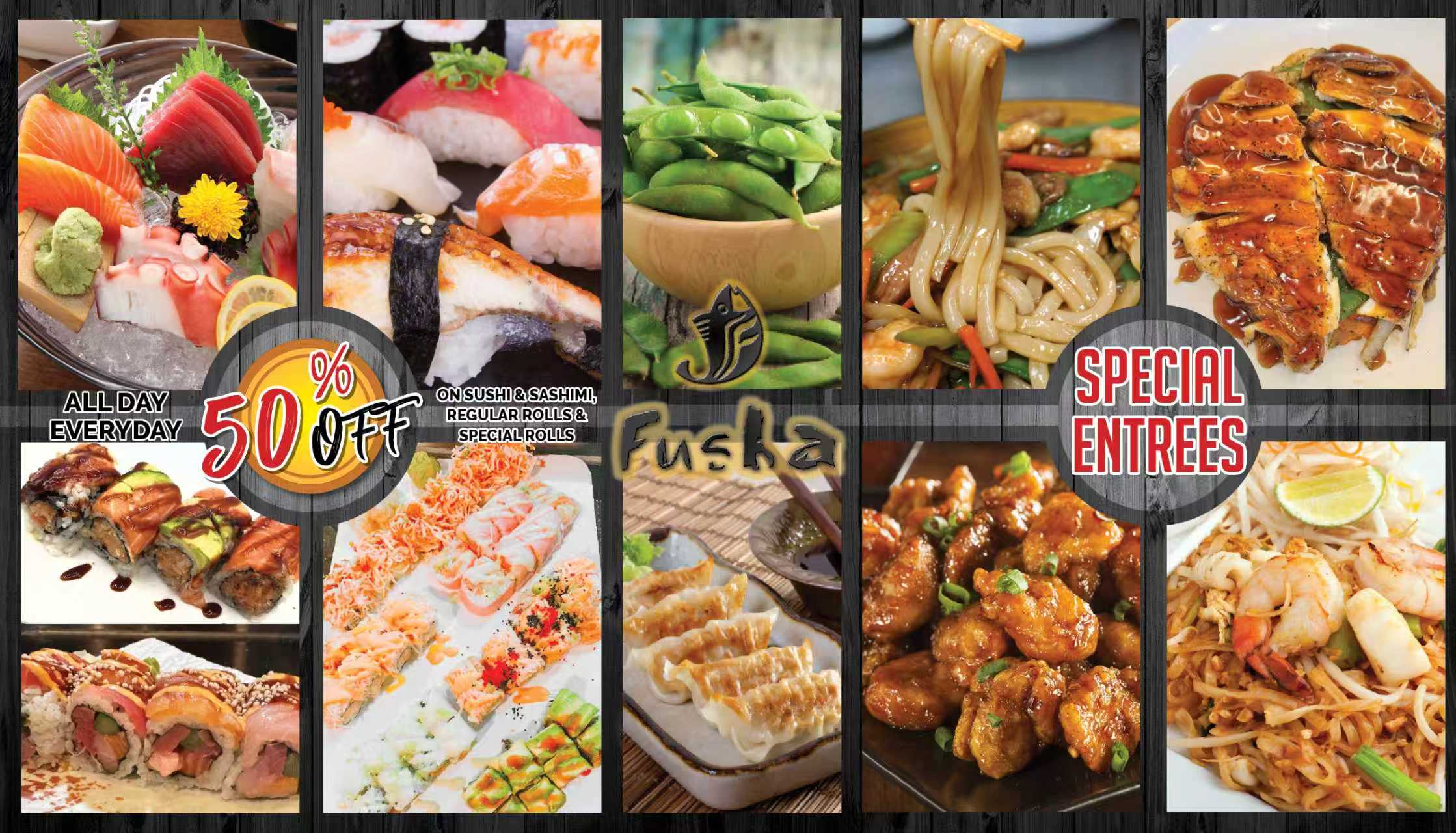 Fusha restaurant promo featuring sushi, sashimi, noodles, chicken, and pad thai with 50% off specials.
