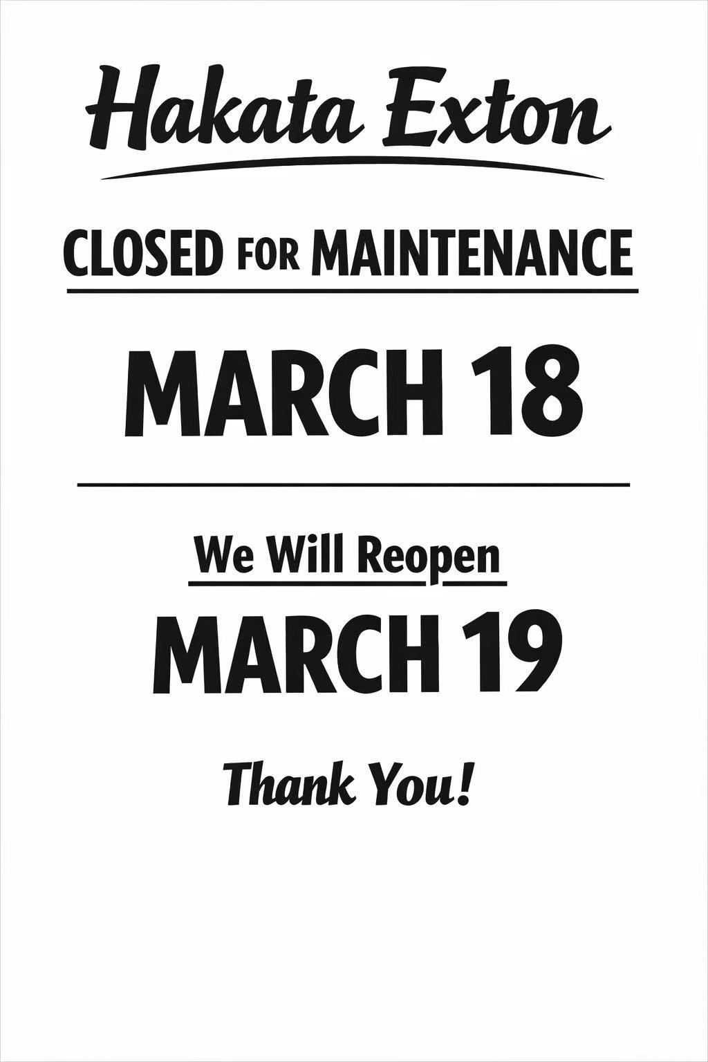 Hakata Exton closed for maintenance March 18, reopening March 19—thank you notice.