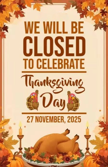 Notice: Closed on November 27, 2025, to celebrate Thanksgiving Day.