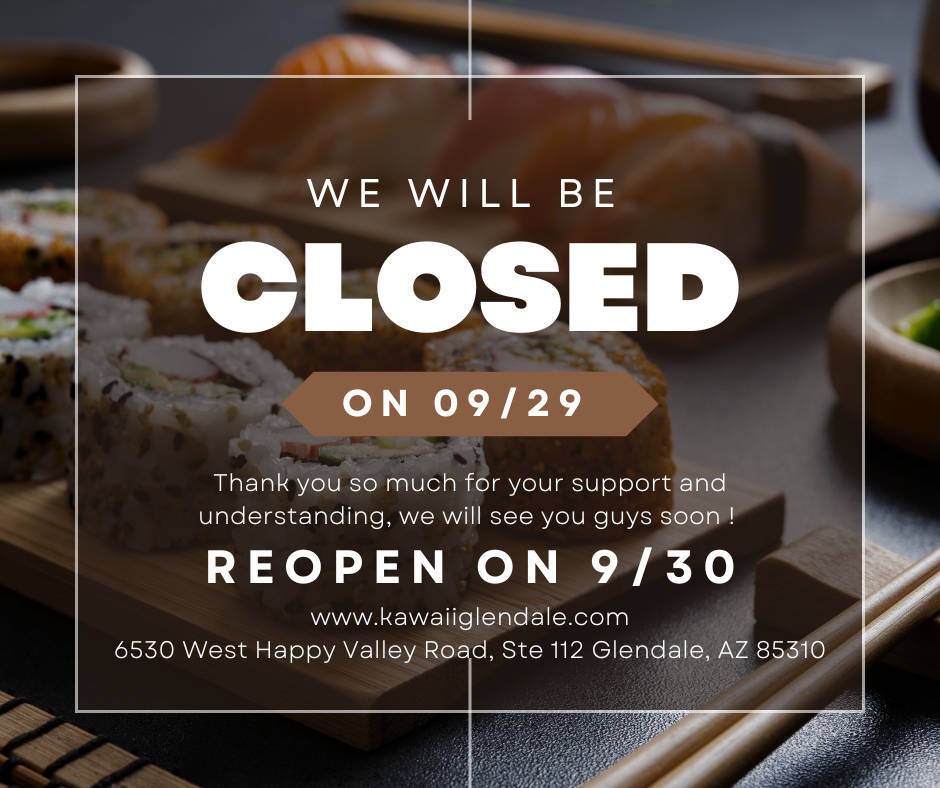 Restaurant closure notice: Closed on 09/29, reopening 09/30, with sushi background. Restaurant closure notice: Closed on 09/29, reopening 09/30, with sushi background.