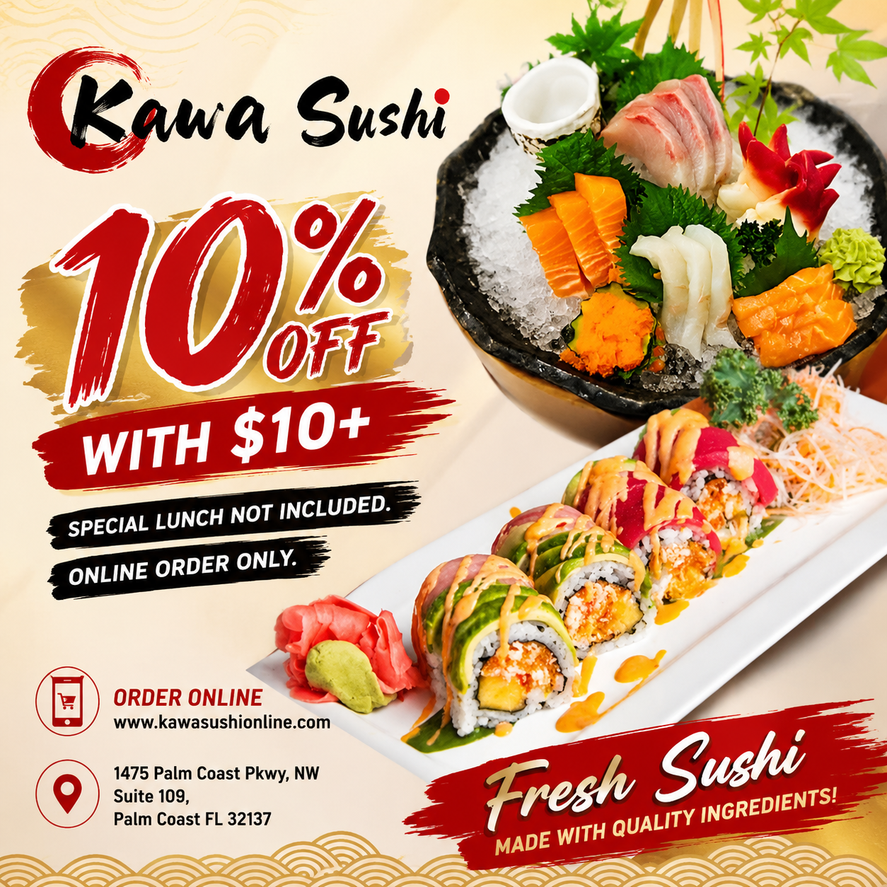Flyer: Kawa Sushi, 10% off $10+, online only, excluding lunch specials.