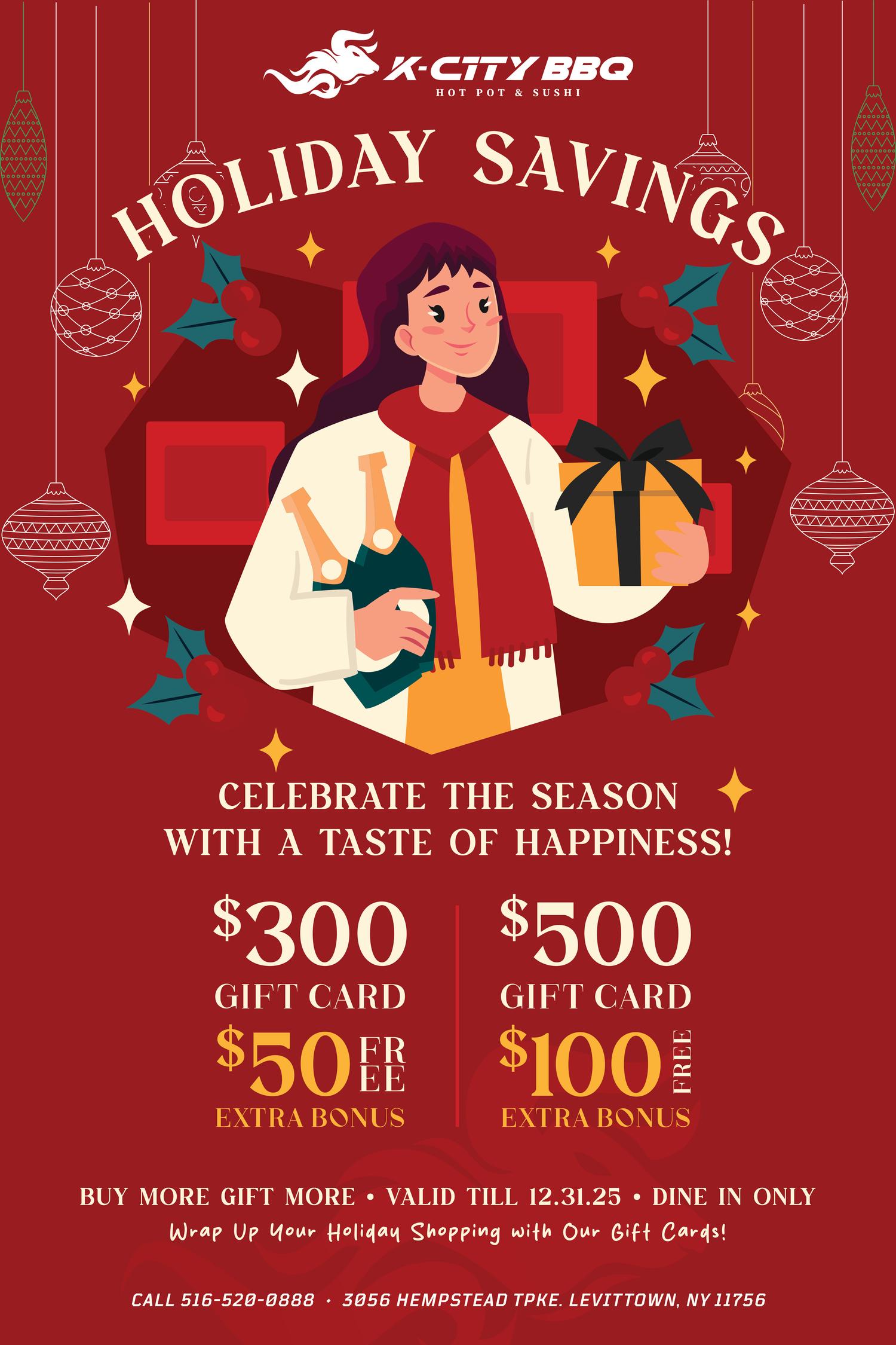 K-CITY BBQ (Hot Pot & Sushi) holiday promo: $300 gift card = $50 free, $500 = $100 free. Valid till 12.31.25 (dine-in only). Levittown, NY.