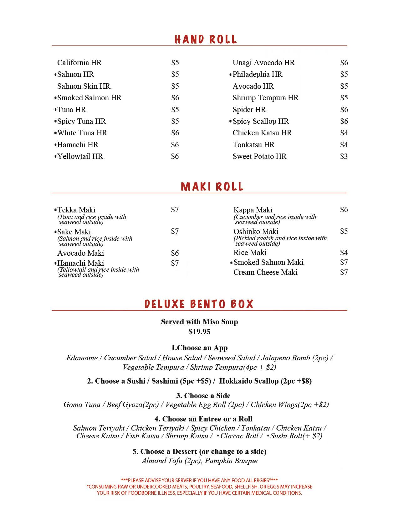 A Japanese restaurant menu page with three sections: HAND ROLL (20+ options like Salmon HR, $5; Spicy Scallop HR, $6), MAKI ROLL (specialty rolls e.g., Tekka Maki, $7; Kappa Maki, $6), and DELUXE BENTO BOX ($19.95, served with miso soup, customizable with 5 course choices: app, sushi/sashimi, side, entree/roll, dessert). Includes prices, customization details, and food allergy/raw food safety disclaimers at the bottom.