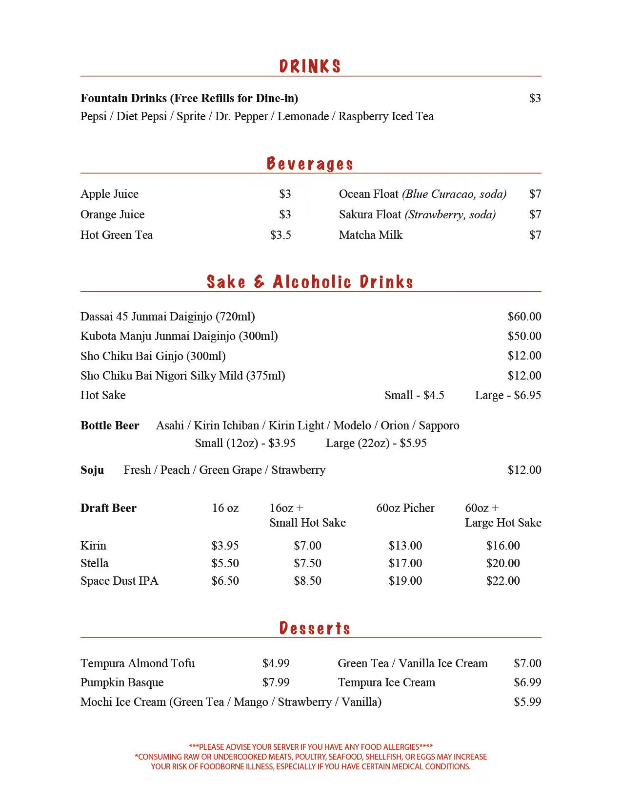 A restaurant menu page featuring four sections: DRINKS (fountain drinks with free dine-in refills, $3), Beverages (juices, hot tea, floats, matcha milk, $3–$7), Sake & Alcoholic Drinks (sake, bottle beer, soju, draft beer with size/pricing options, $4.5–$60), and Desserts (tempura tofu, pumpkin basque, ice cream, $4.99–$7). Includes food allergy/raw food safety disclaimers at the bottom.