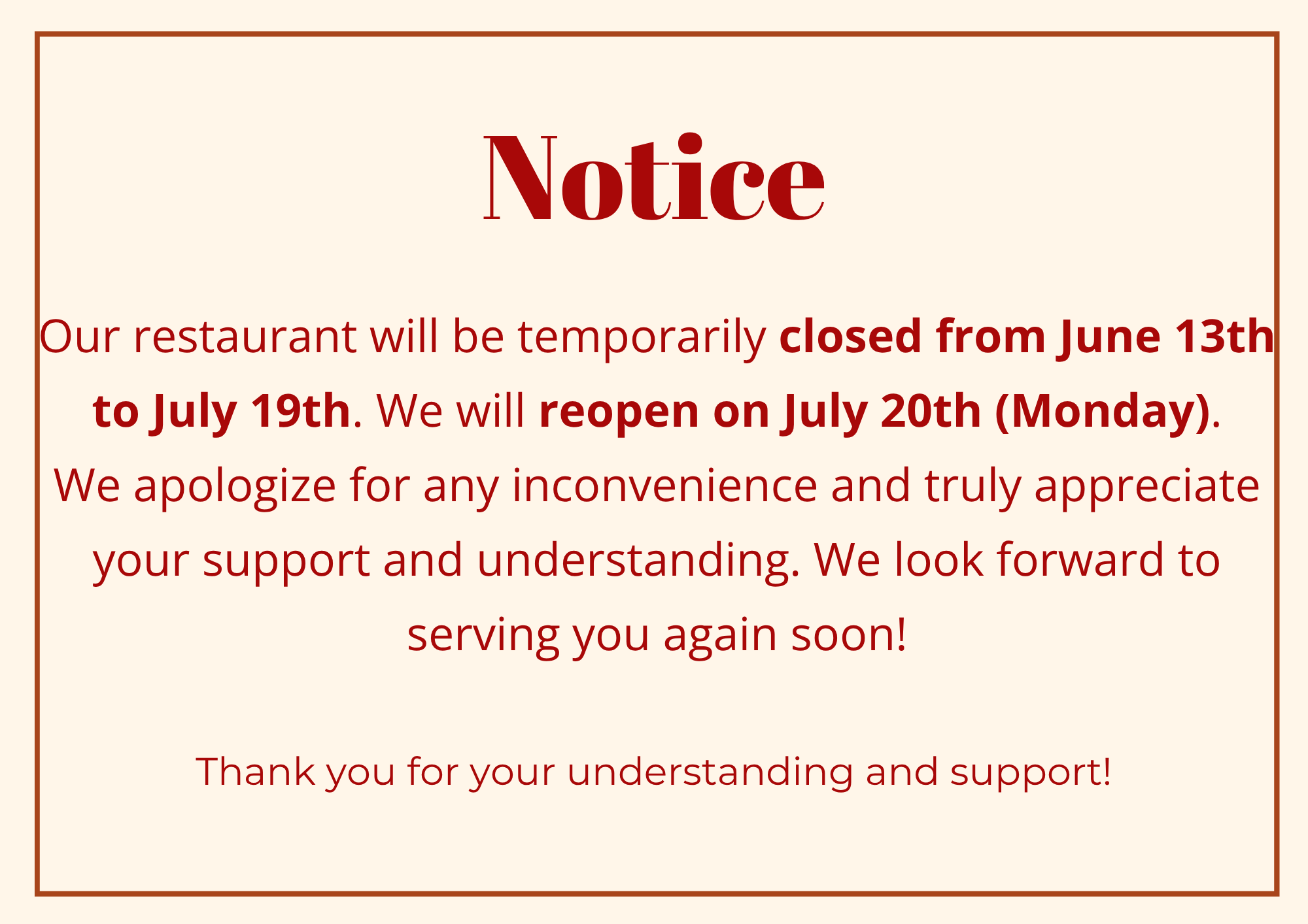 Notice: K's Oriental Restaurant temporarily closed June 13th to July 19th, reopening July 20th. Apologies for inconvenience.