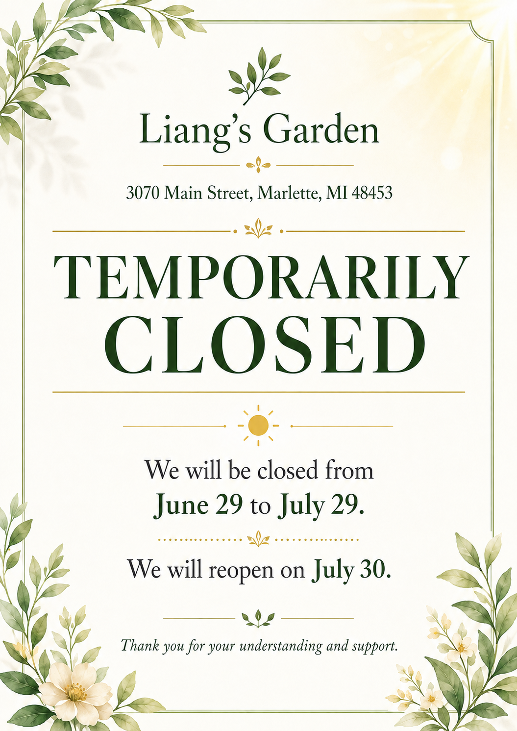 Liang's Garden temporarily closed sign: Closed June 29-July 29, reopening July 30. Address: 3070 Main Street, Marlette, MI 48453. Floral botanical design.