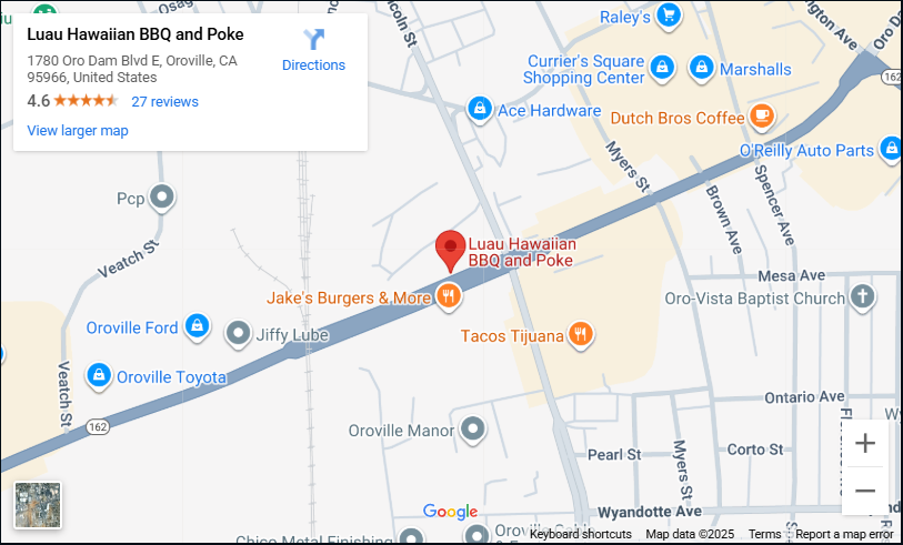 Location, 1780 Oro Dam Boulevard East, Oroville, CA 95966