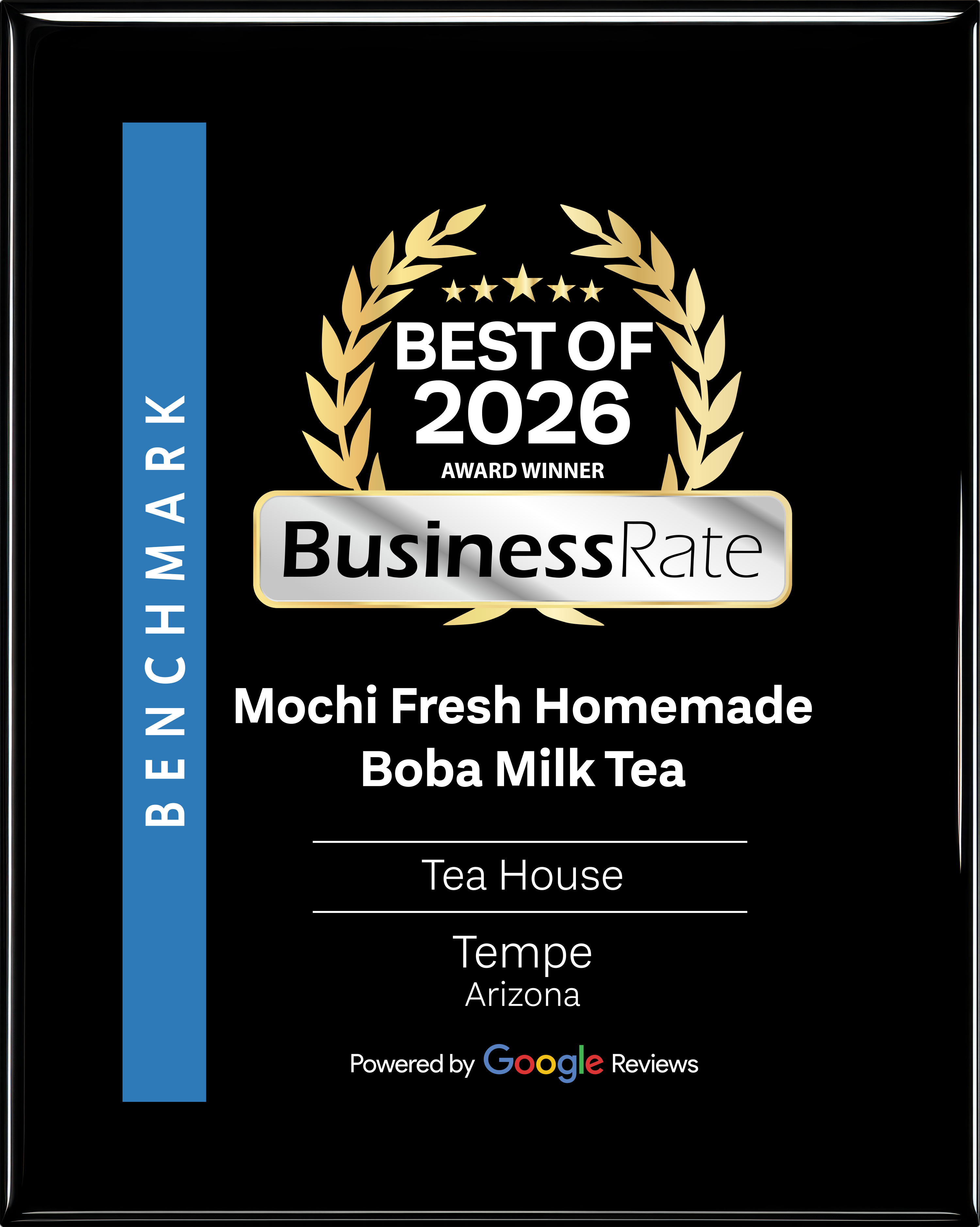 Best of 2026 BusinessRate award badge for Mochi Fresh Homemade Boba Milk Tea in Tempe, Arizona. Powered by Google Reviews.