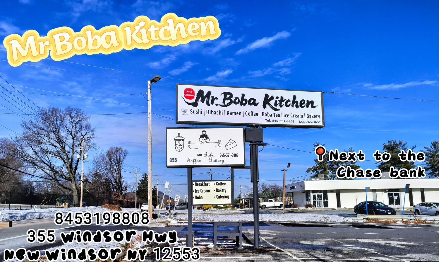 Mr Boba Kitchen's outdoor sign with offerings at Mr Boba, a Dessert Shop in New Windsor