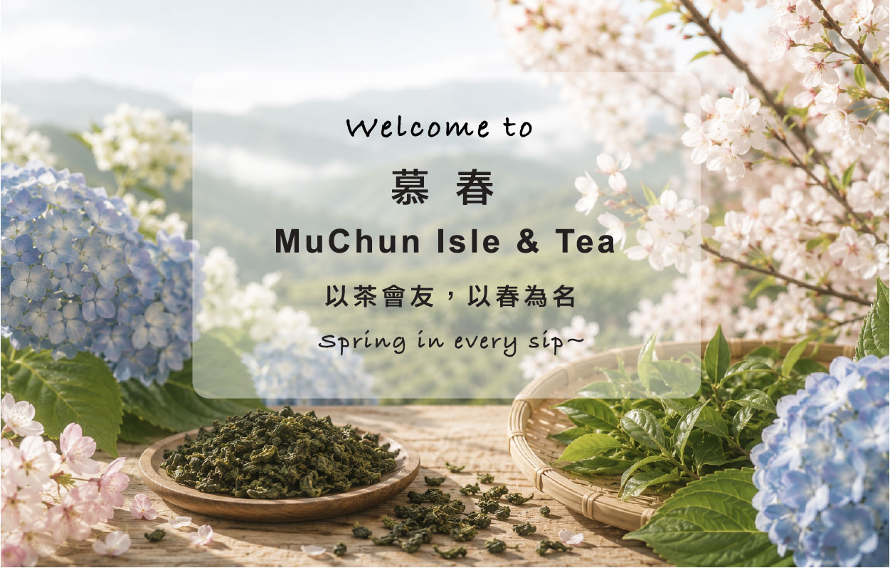 Tea farm banner with dried tea leaves, cherry blossoms, hydrangeas and brand welcome text overlay at Muchun Isle & Tea, a Bubble Tea Shop in Bayside.