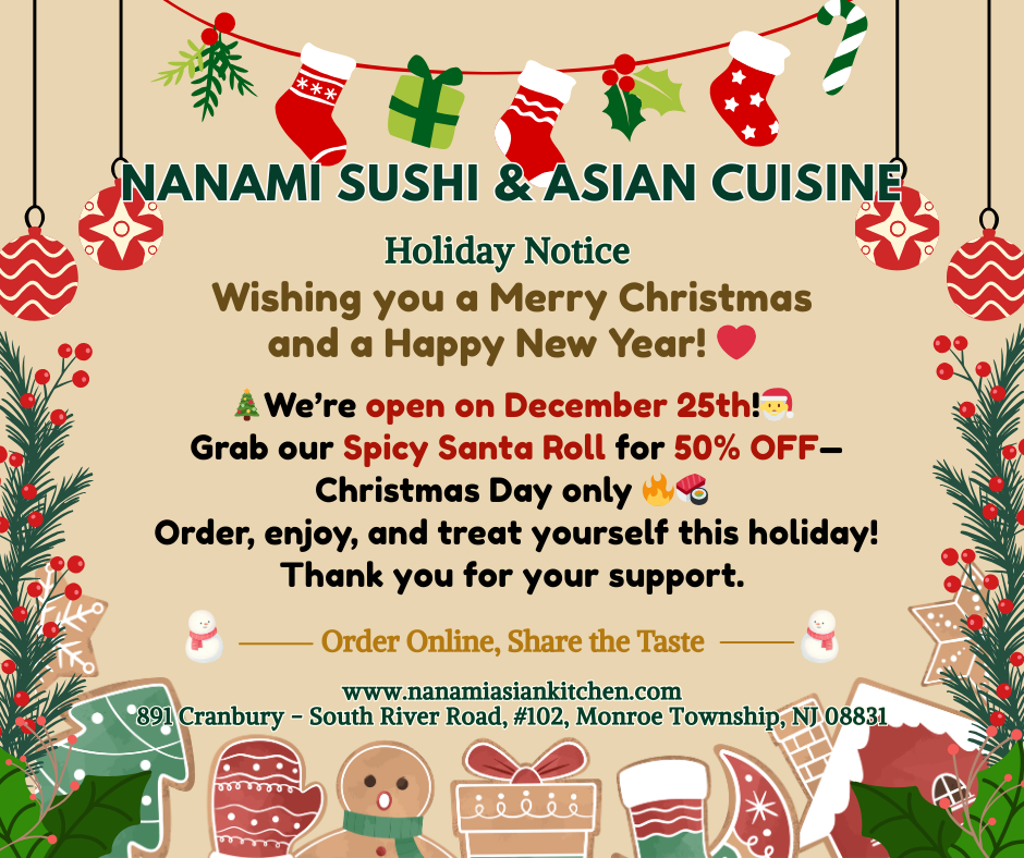 NANAMI open Dec 25: 50% off Spicy Santa Roll, Christmas only. Order at nanamiasiankitchen.com