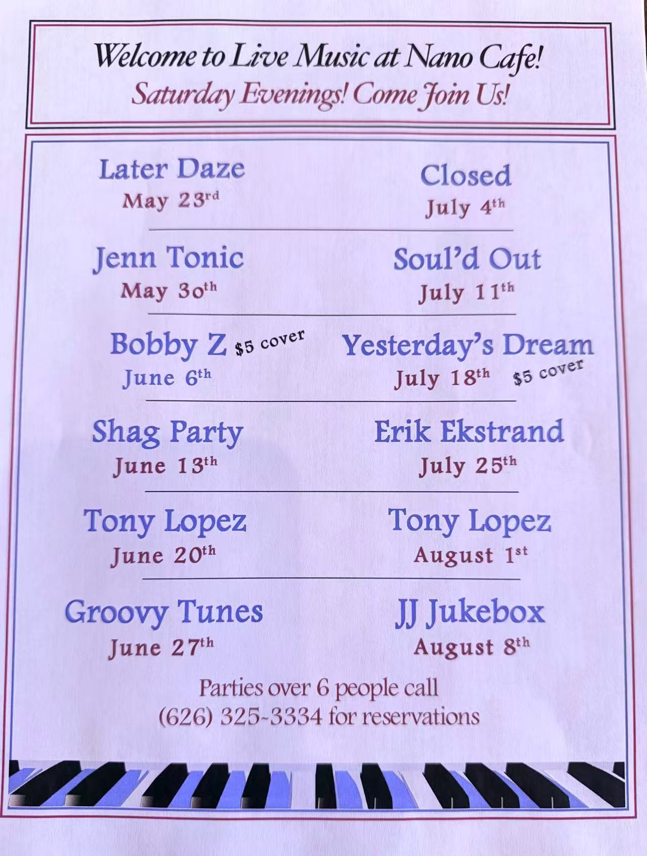 Live music schedule poster for Nano Cafe showing Saturday evening performers from May through August with dates, some with $5 cover charge, and reservation phone number.