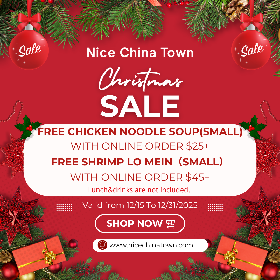 Alt:
“Christmas sale poster for Nice China Town offering free small chicken noodle soup and shrimp lo mein with online orders.”

Title:
“Nice China Town Christmas Sale — Free Soup and Lo Mein with Online Orders”