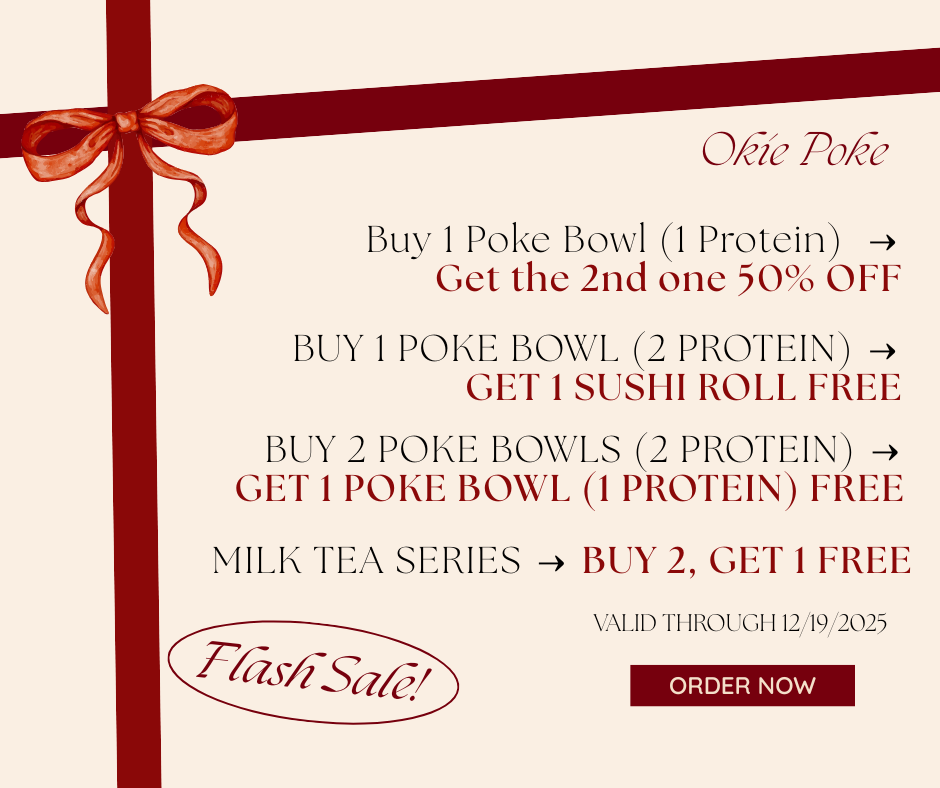 Buy 1 Poke Bowl (1 Protein)Get the 2nd one 50% OFF+ Sarasota, FL 34238