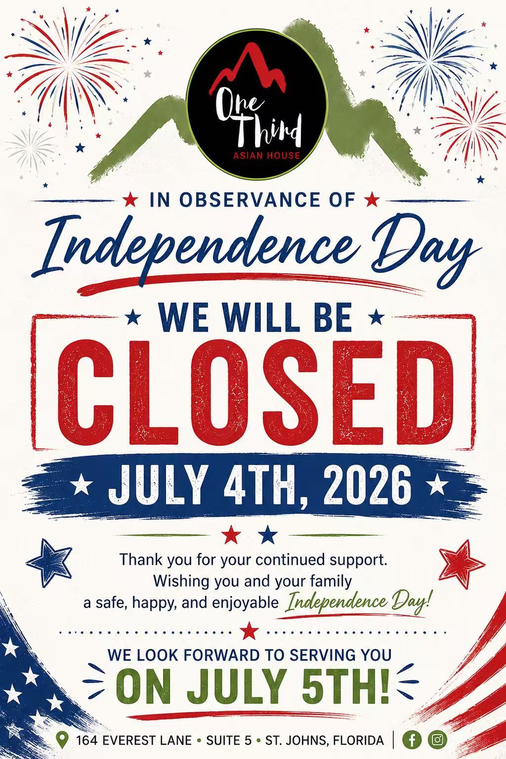 Independence Day notice for One Third Asian House: closed July 4 2026, reopen July 5