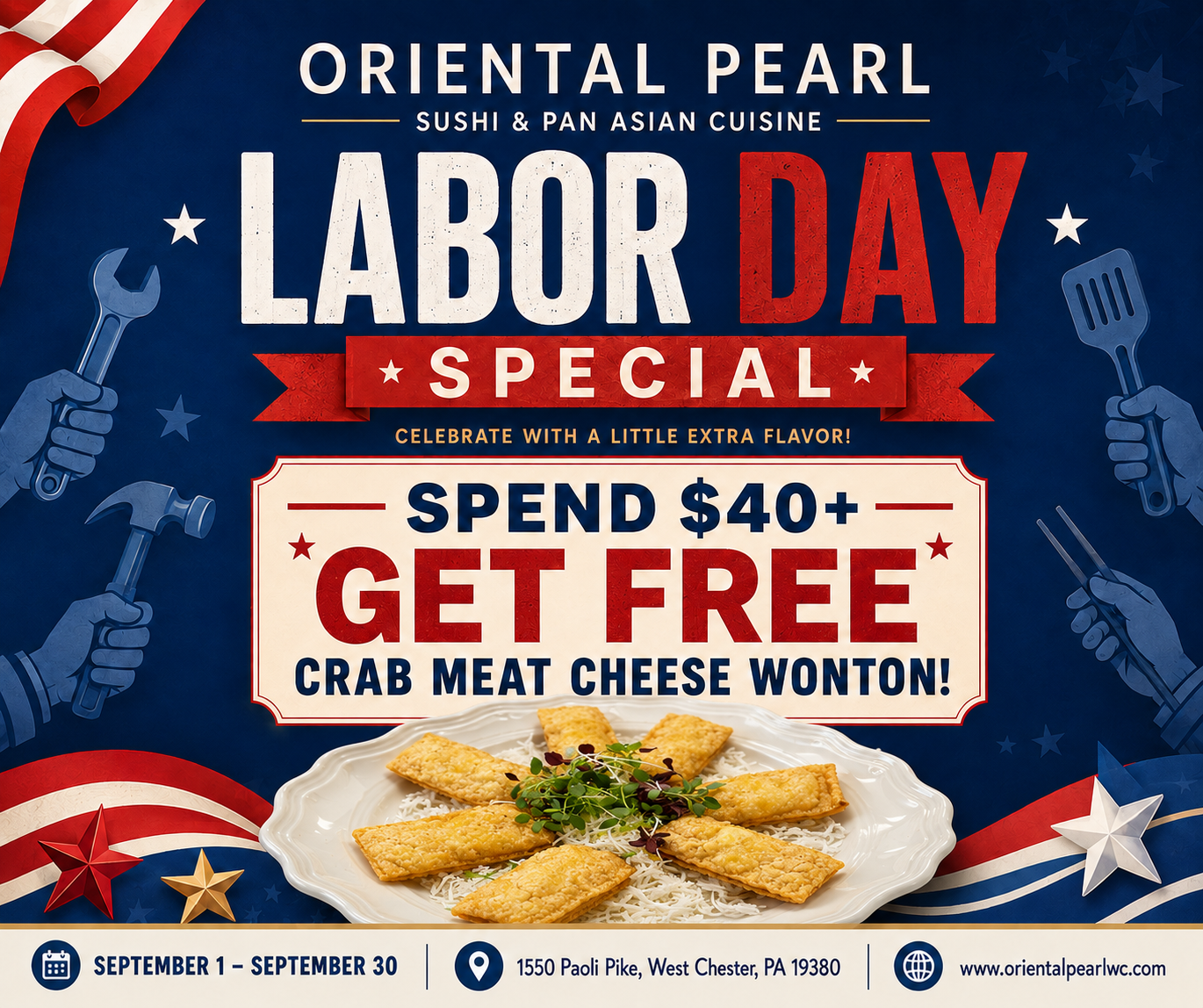 Alt Text: Labor Day special: spend $40+ and get free crab meat cheese wontons, September 1–30.