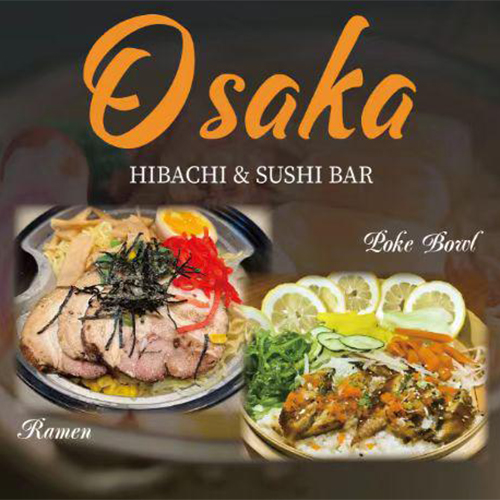 Osaka Hibachi & Sushi Bar menu with ramen and poke bowl at Osaka Sushi Bar, a Japanese Restaurant in Montgomery