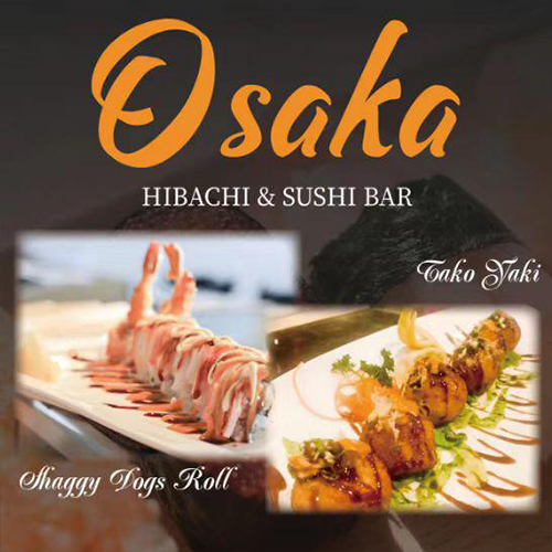 Osaka Hibachi & Sushi Bar menu with signature rolls at Osaka Sushi Bar, a Japanese Restaurant in Montgomery