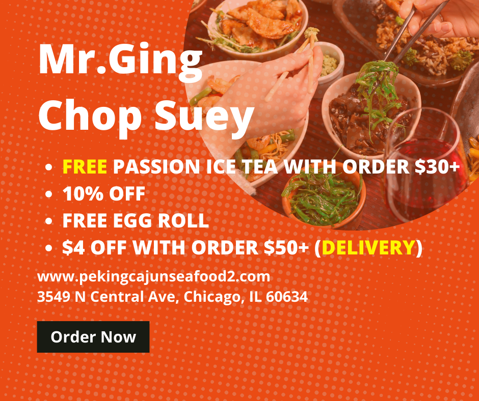 Mr. Ging Chop Suey promo: $30+ = free passion iced tea; 10% off; free egg roll; $50+ delivery = $4 off.
