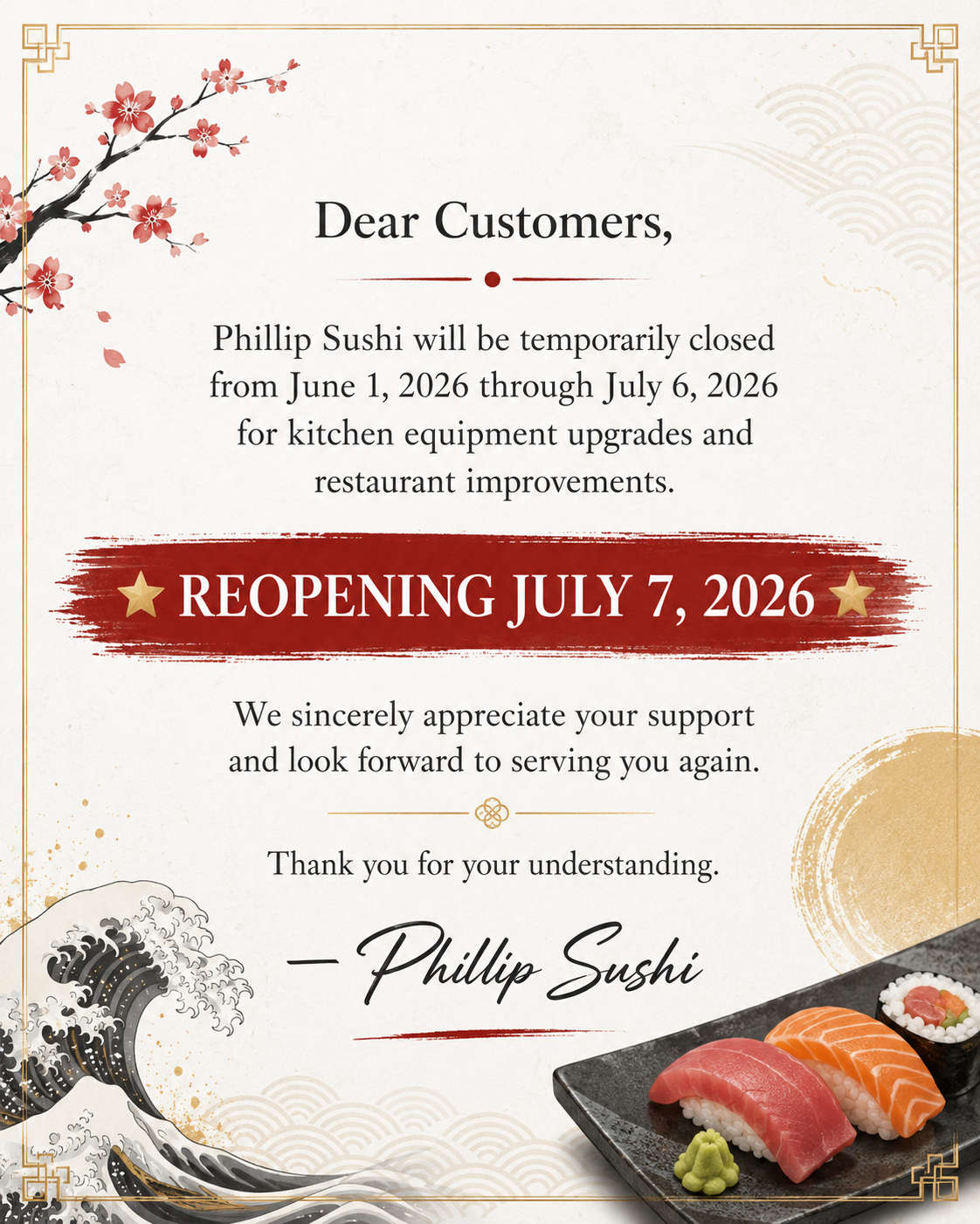 Phillip Sushi Temporary Closure Notice with Reopening Date July 7, 2026 and Sushi-Themed Design Elements

