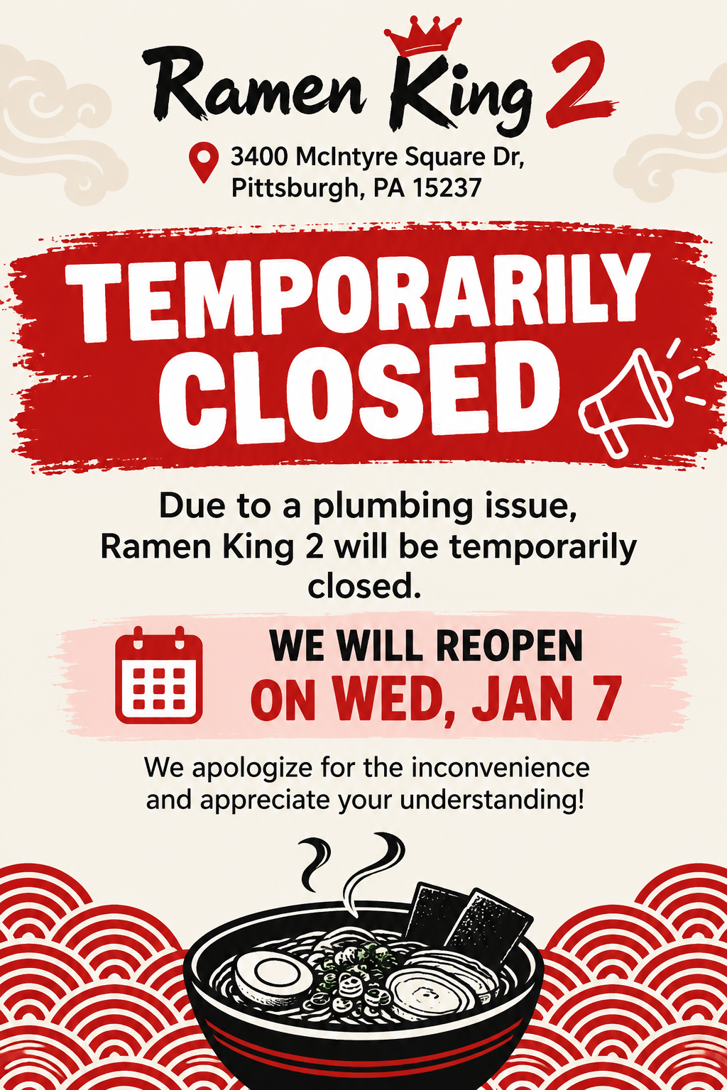 temporarily closed due to plumbing issues, reopening Wednesday Jan 7. Includes restaurant address and a ramen bowl illustration.