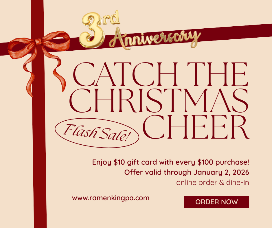 Ramen King Christmas flash sale: Get a $10 gift card with every $100 purchase. Valid through 1/2/2026.