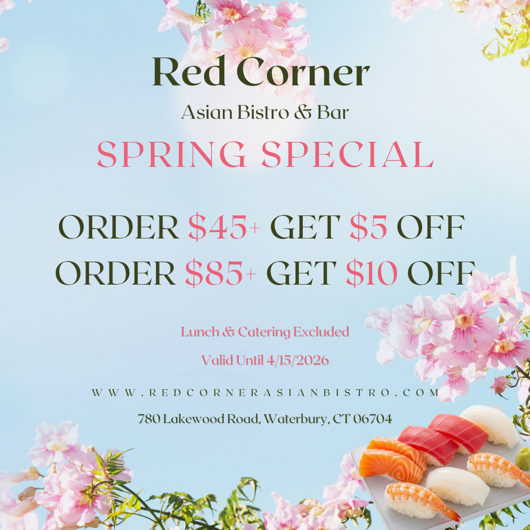alt text:
Red Corner Asian Bistro & Bar Spring Special: $5 off $45+, $10 off $85+. Valid until 4/15/2026, lunch & catering excluded.
title text :
Red Corner Spring Special: Tiered discounts on orders over $45 & $85, valid until 4/15/2026.