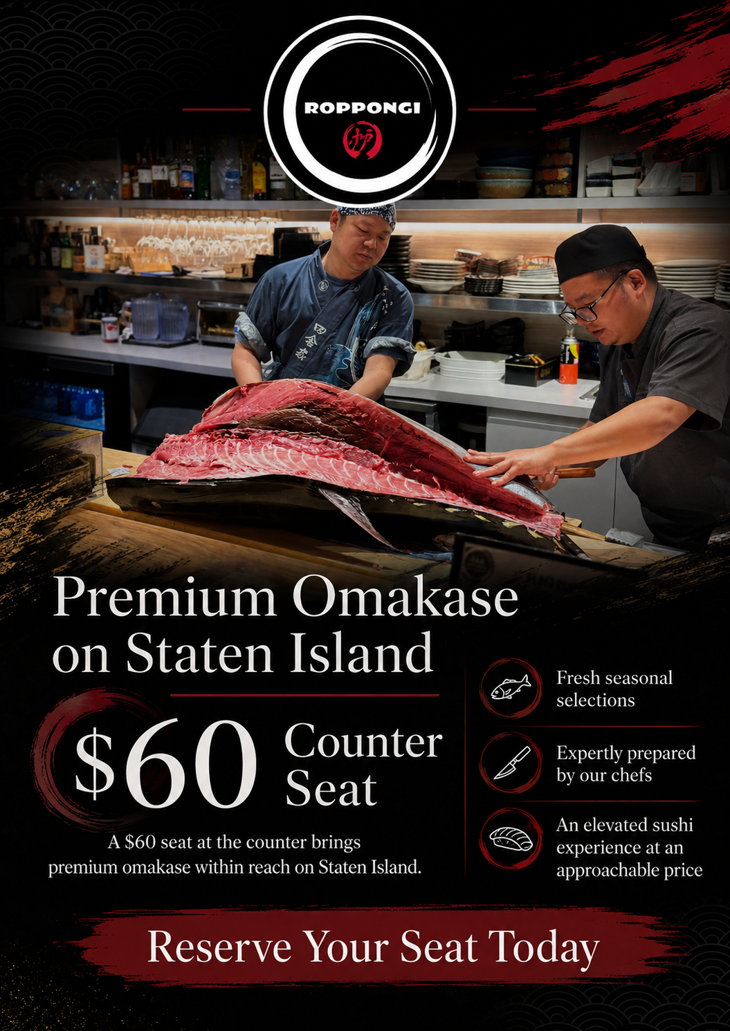 An ad for Roppongi restaurant shows two chefs preparing a large tuna. Text promotes a $60 omakase counter seat on Staten Island with seasonal selections.