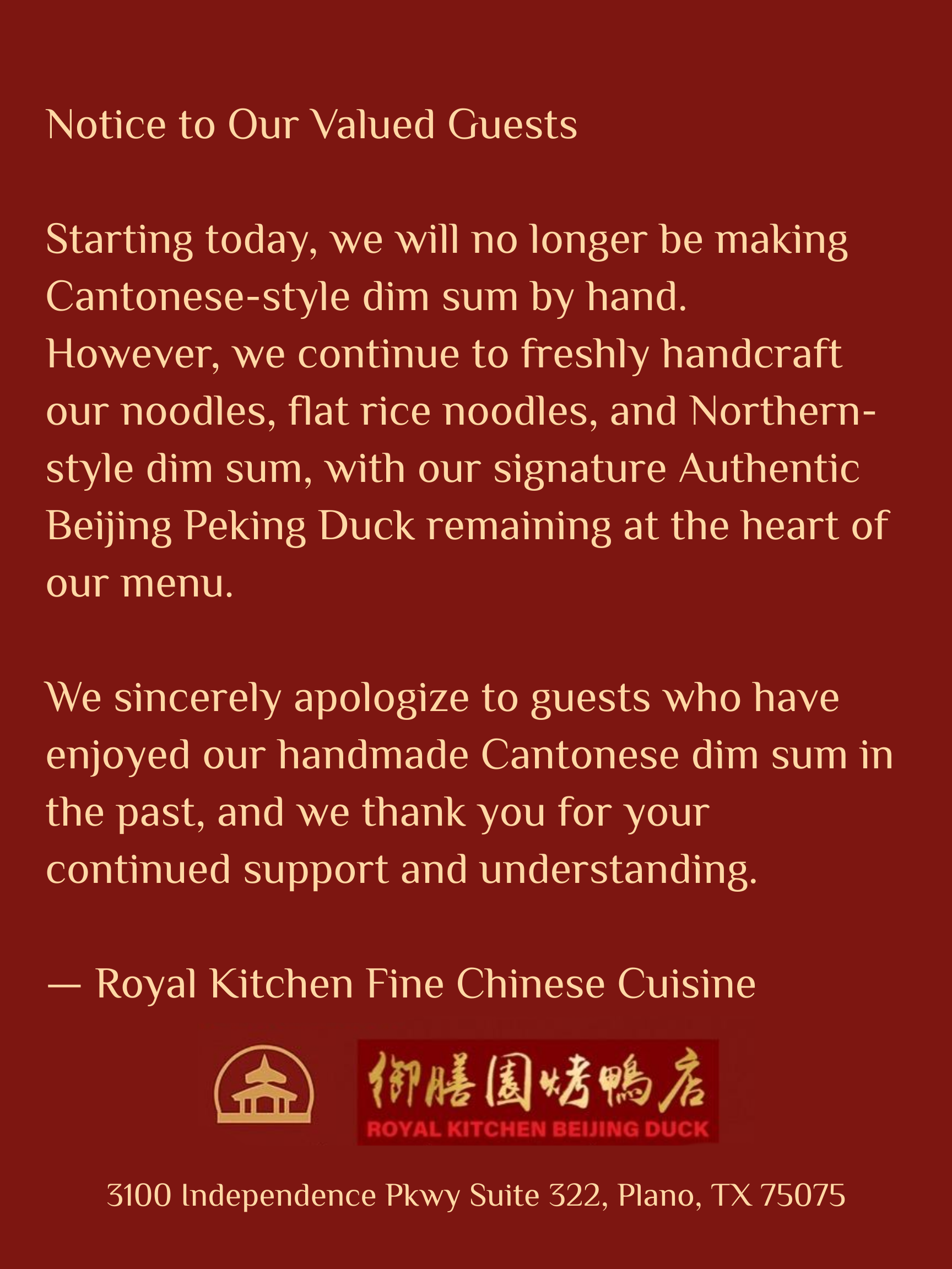 Notice: Royal Kitchen stops handmade Cantonese dim sum, still offers noodles, Northern dim sum, Peking duck.