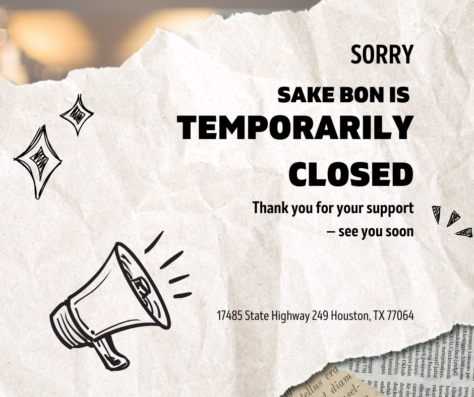Sake Bon is temporarily closed
Thank you for your support — see you soon