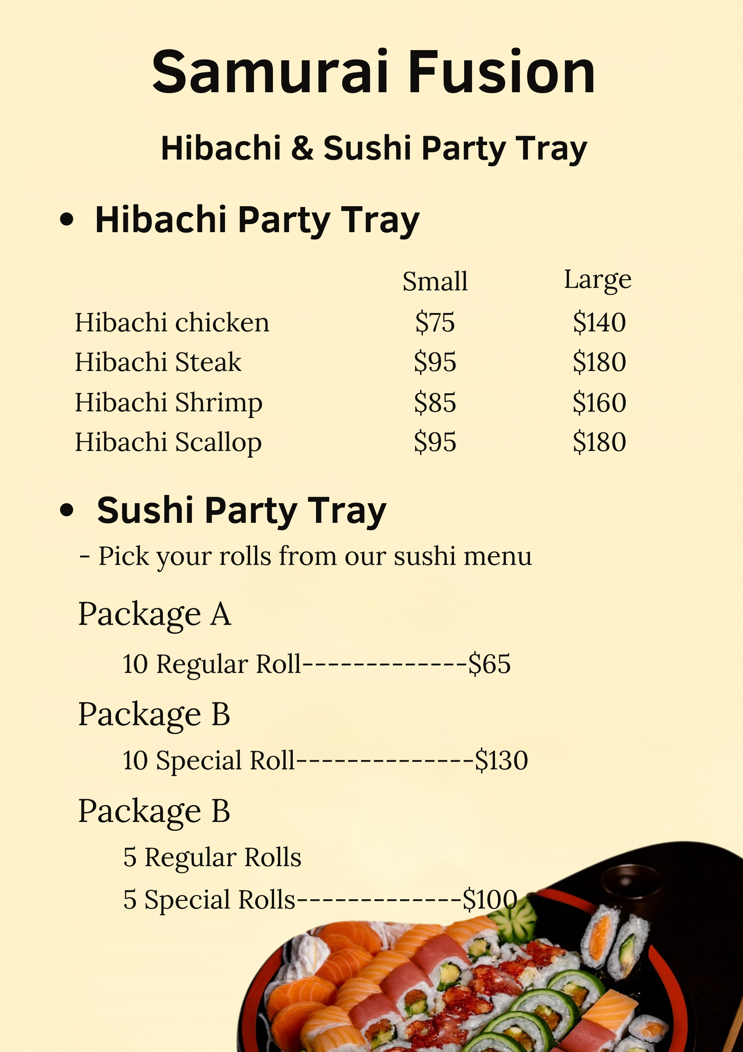 Samurai Fusion Hibachi & Sushi Party Tray