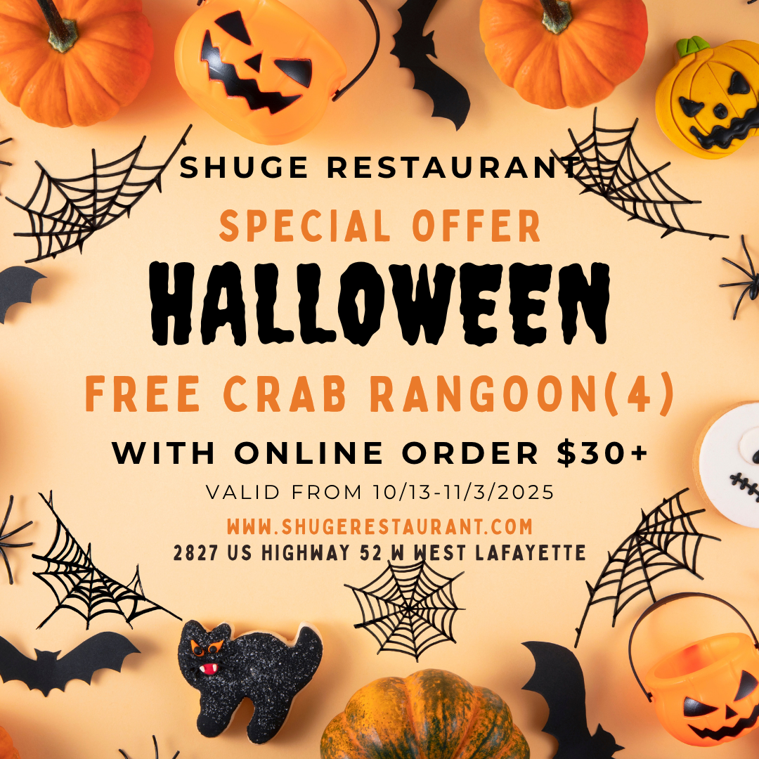 Alt: Halloween-themed restaurant promo with pumpkins and spider webs offering free crab rangoon for online orders over $30.

Title: Shuge Restaurant Halloween Special – Free Crab Rangoon with $30+ Online Order.
