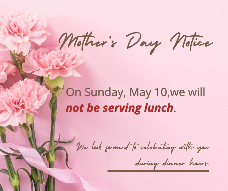 Mother's Day Notice from a restaurant featuring pink carnations. The text states: 